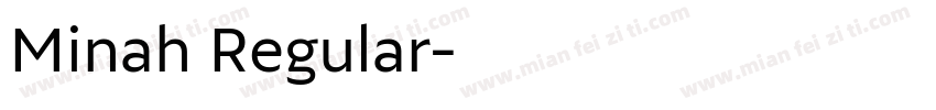 Minah Regular字体转换